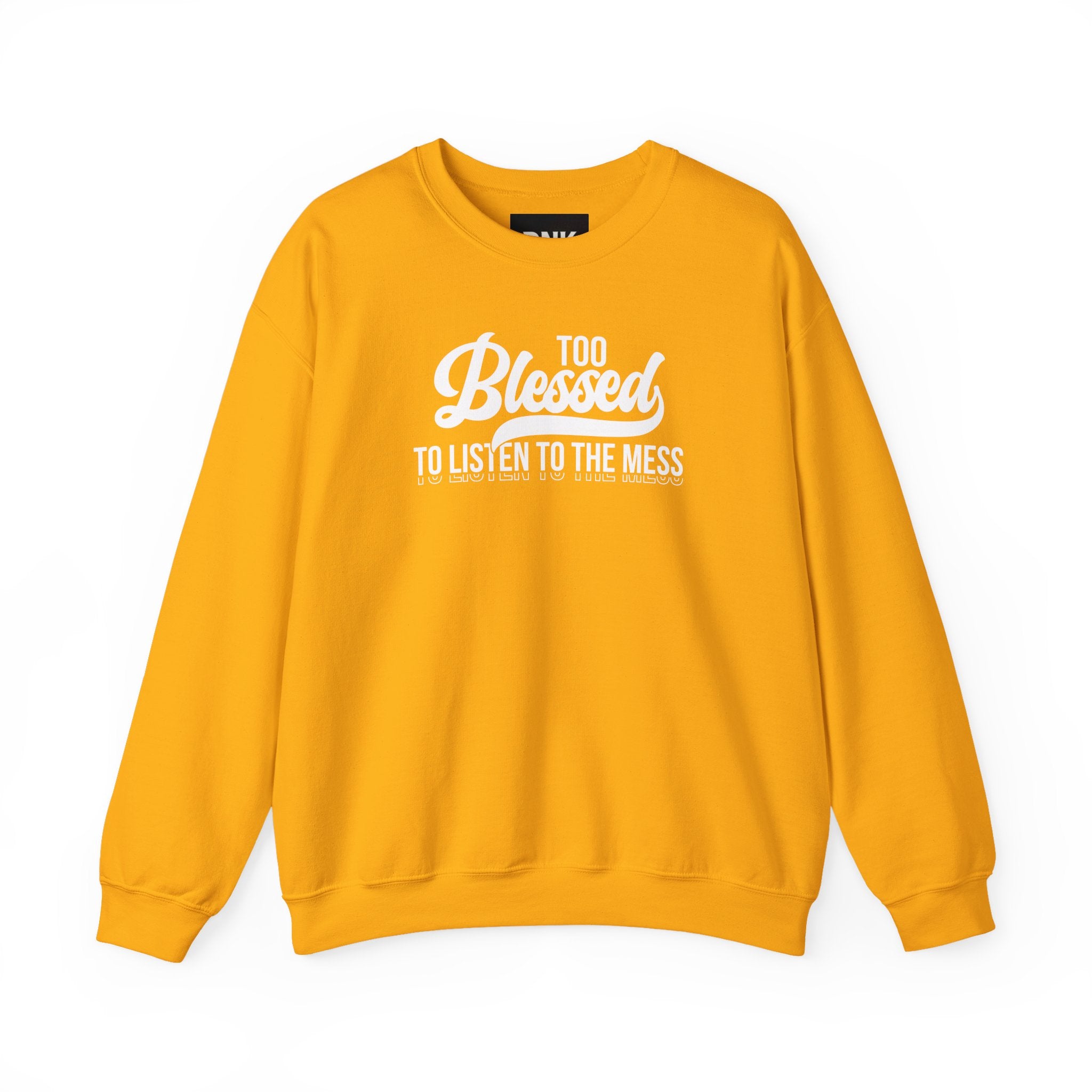 Too Blessed to Listen to the Mess Sweatshirt|Cross on Back | Christian Sweatshirt| Bible Verse Hoodie | Religious Shirt| Faith Tee