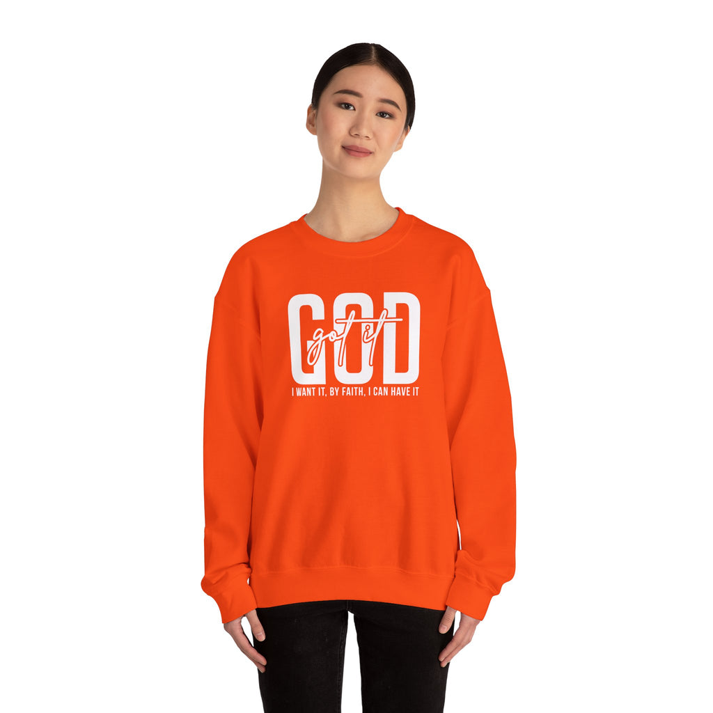 GOD GOT IT| I Want It| By Faith|  I Can Have It | Christian Sweatshirt |Christian Outfit|God Is Good| Religious Shirt| Religious Gift