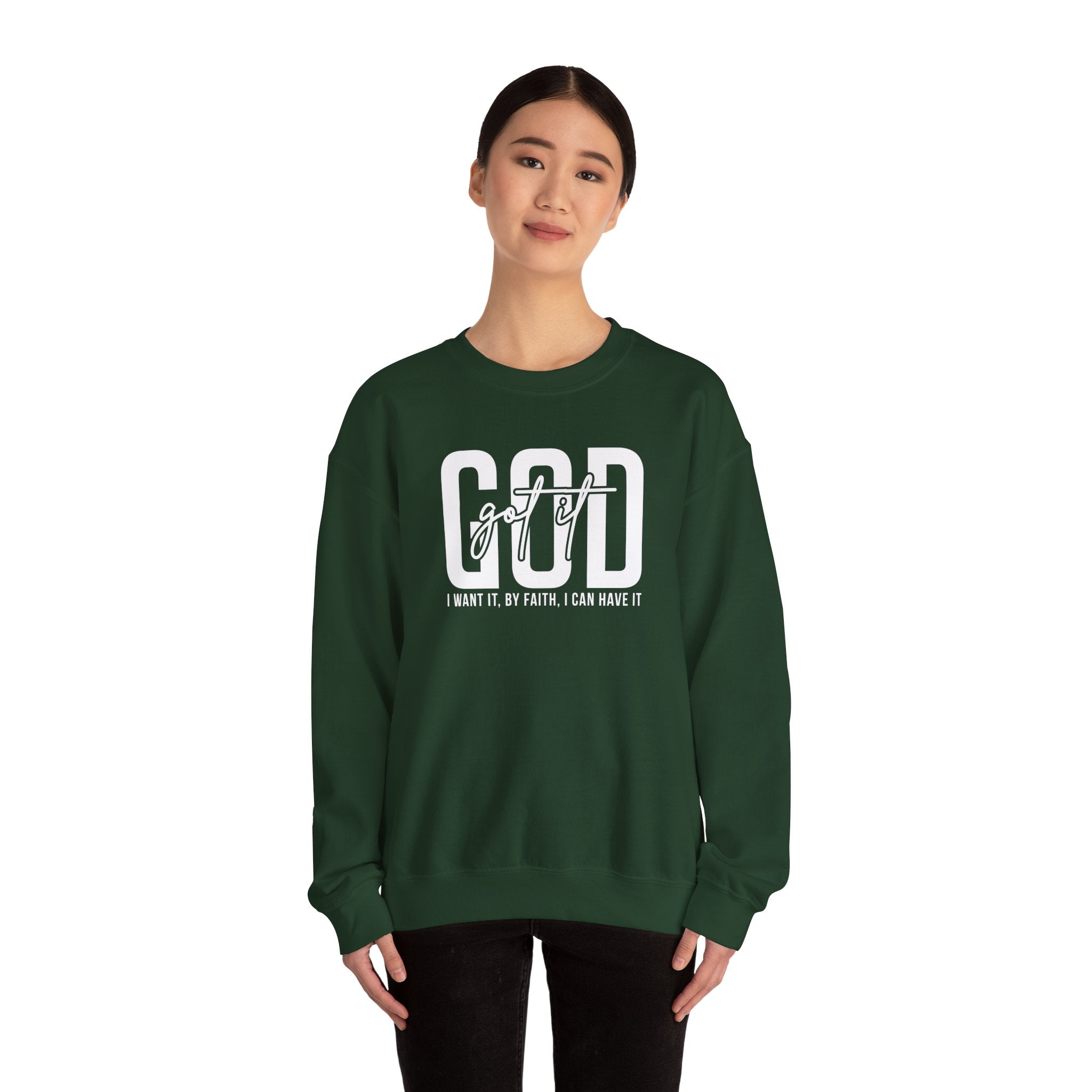 GOD GOT IT| I Want It| By Faith|  I Can Have It | Christian Sweatshirt |Christian Outfit|God Is Good| Religious Shirt| Religious Gift