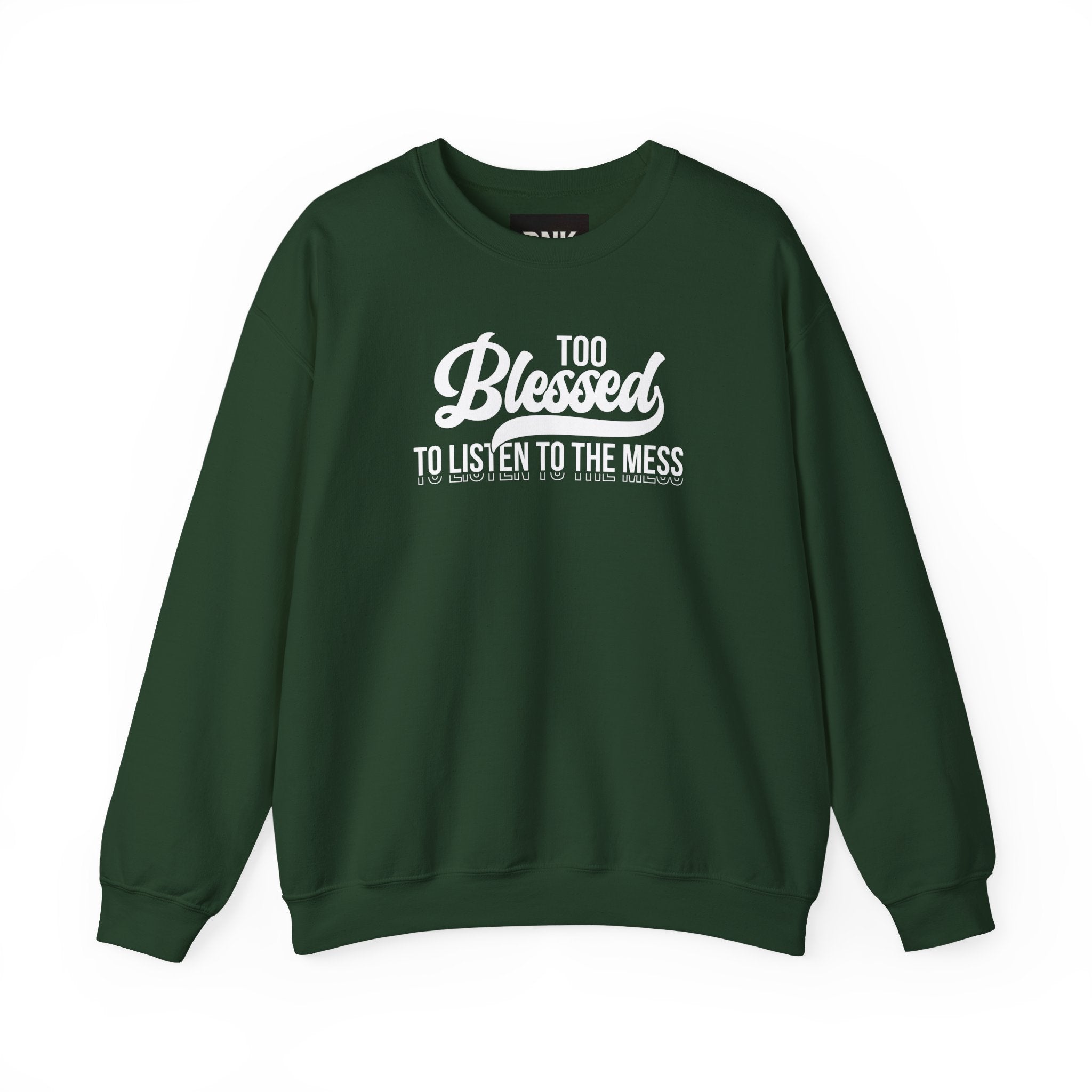 Too Blessed to Listen to the Mess Sweatshirt|Cross on Back | Christian Sweatshirt| Bible Verse Hoodie | Religious Shirt| Faith Tee