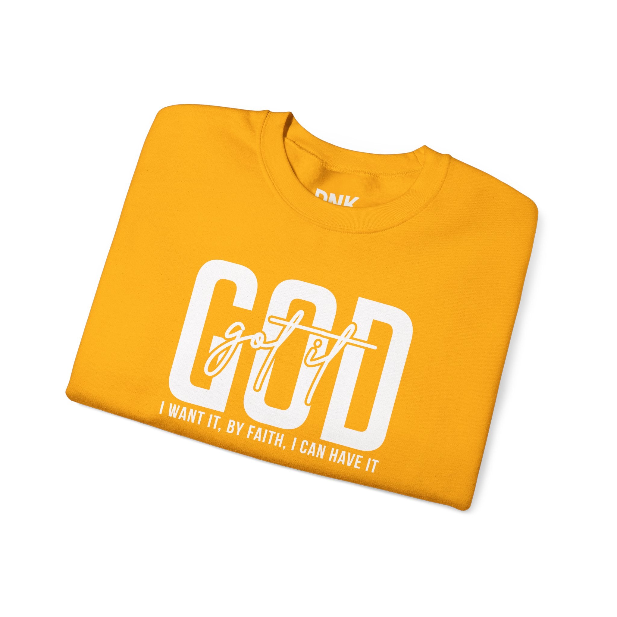 GOD GOT IT| I Want It| By Faith|  I Can Have It | Christian Sweatshirt |Christian Outfit|God Is Good| Religious Shirt| Religious Gift