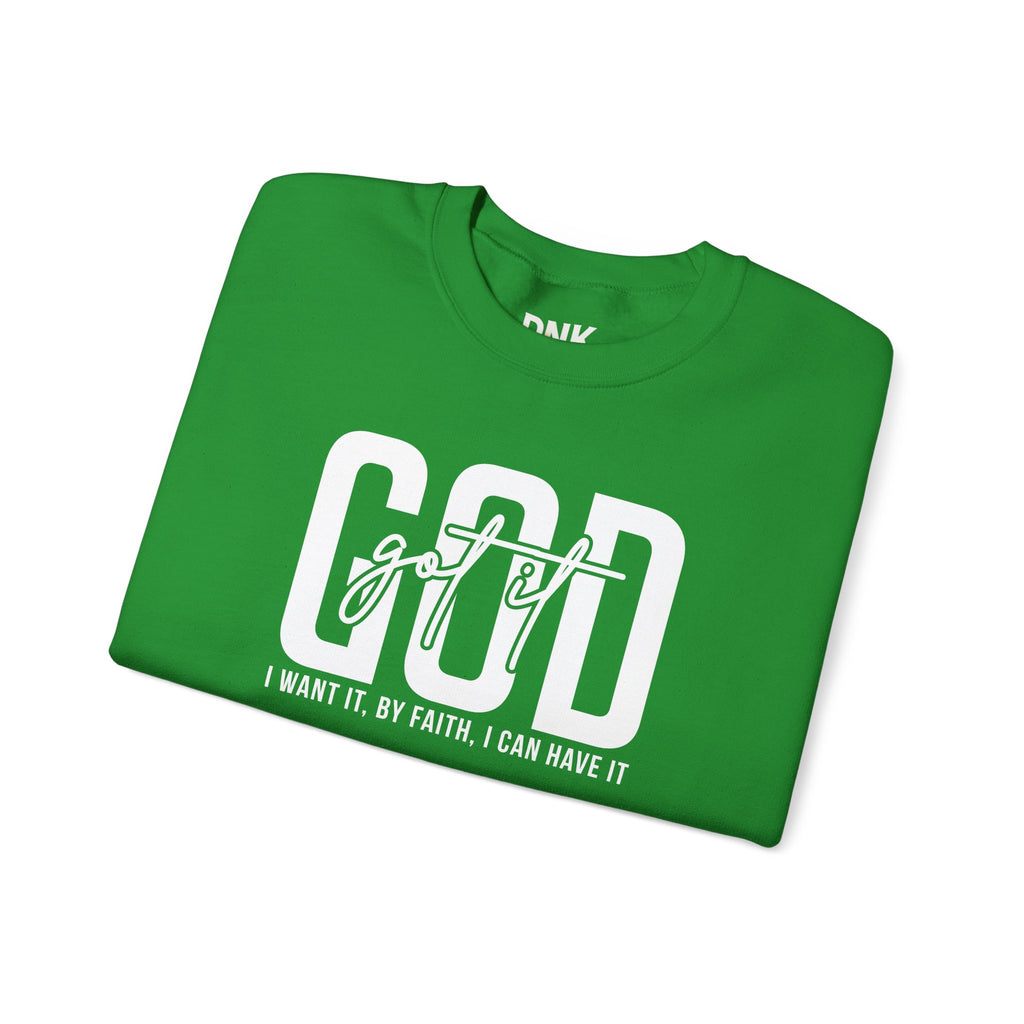 GOD GOT IT| I Want It| By Faith|  I Can Have It | Christian Sweatshirt |Christian Outfit|God Is Good| Religious Shirt| Religious Gift