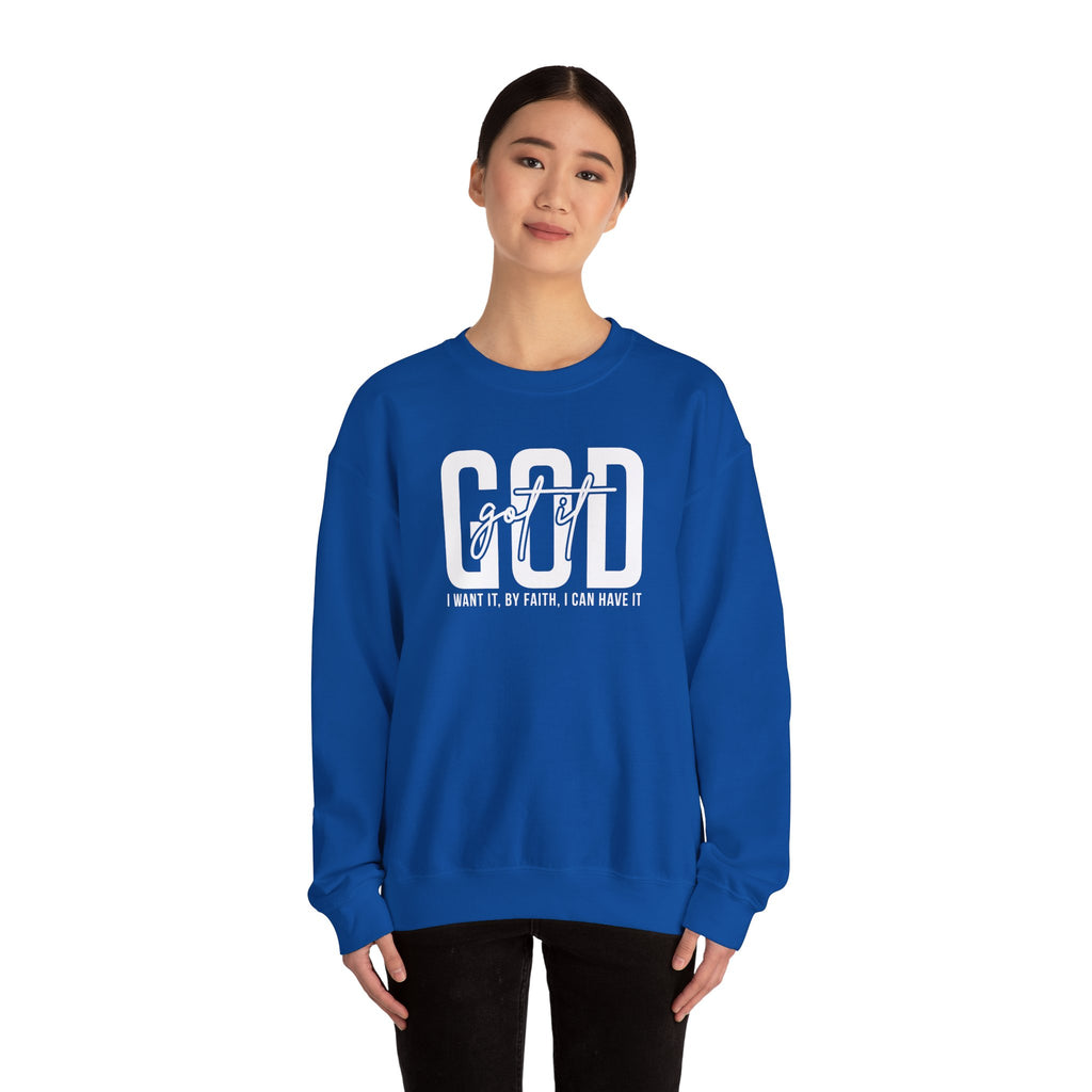 GOD GOT IT| I Want It| By Faith|  I Can Have It | Christian Sweatshirt |Christian Outfit|God Is Good| Religious Shirt| Religious Gift