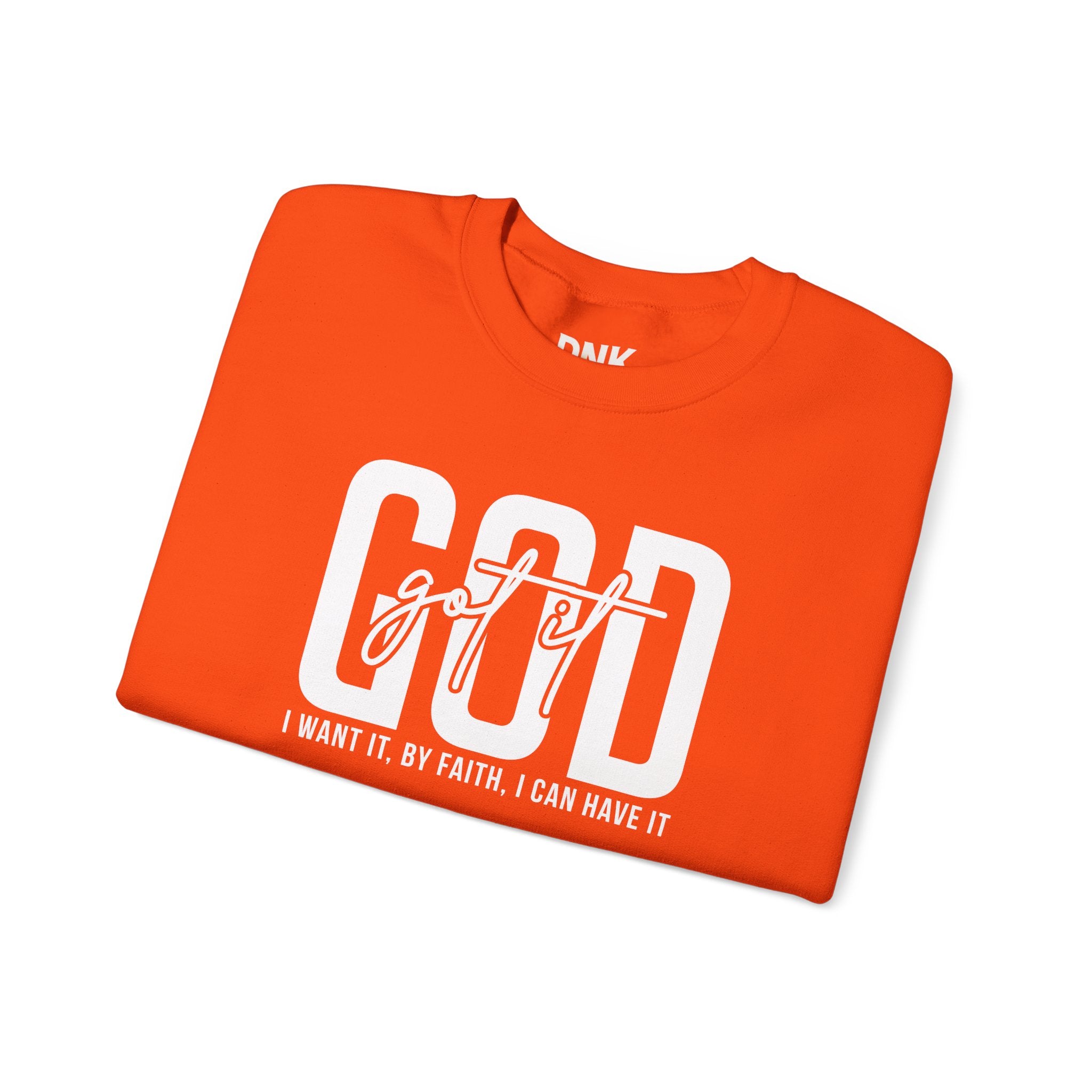 GOD GOT IT| I Want It| By Faith|  I Can Have It | Christian Sweatshirt |Christian Outfit|God Is Good| Religious Shirt| Religious Gift